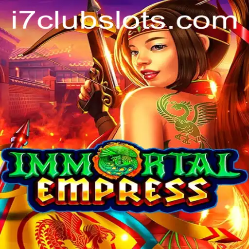 Embarking on the Epic Journey in ImmortalEmpress with I7CLUB