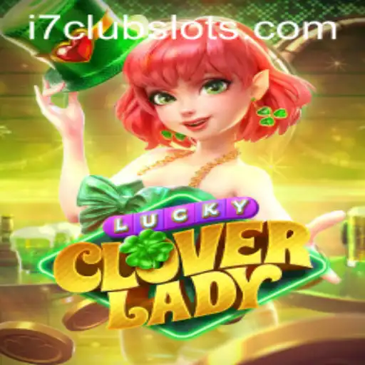 Discover the Thrilling World of LuckyCloverLady: A Comprehensive Guide to Adventure and Fun