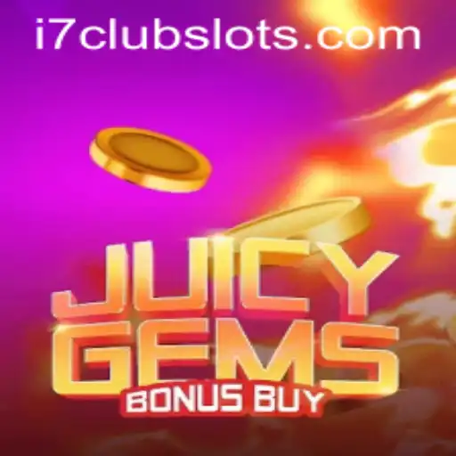 Discover the Thrill of JuicyGemsBonusBuy With I7CLUB