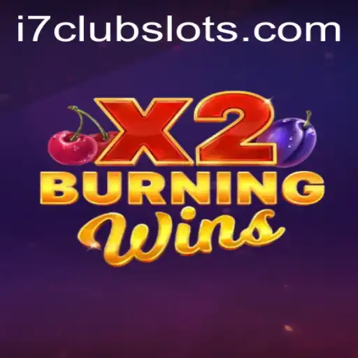 Discover the Thrilling World of BurningWinsX2: An In-Depth Look at the Game and the I7CLUB Experience