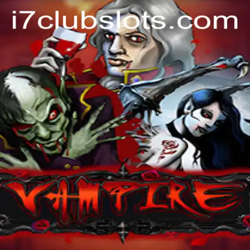 Vampire: Immersive Gameplay in the Dark World of I7CLUB